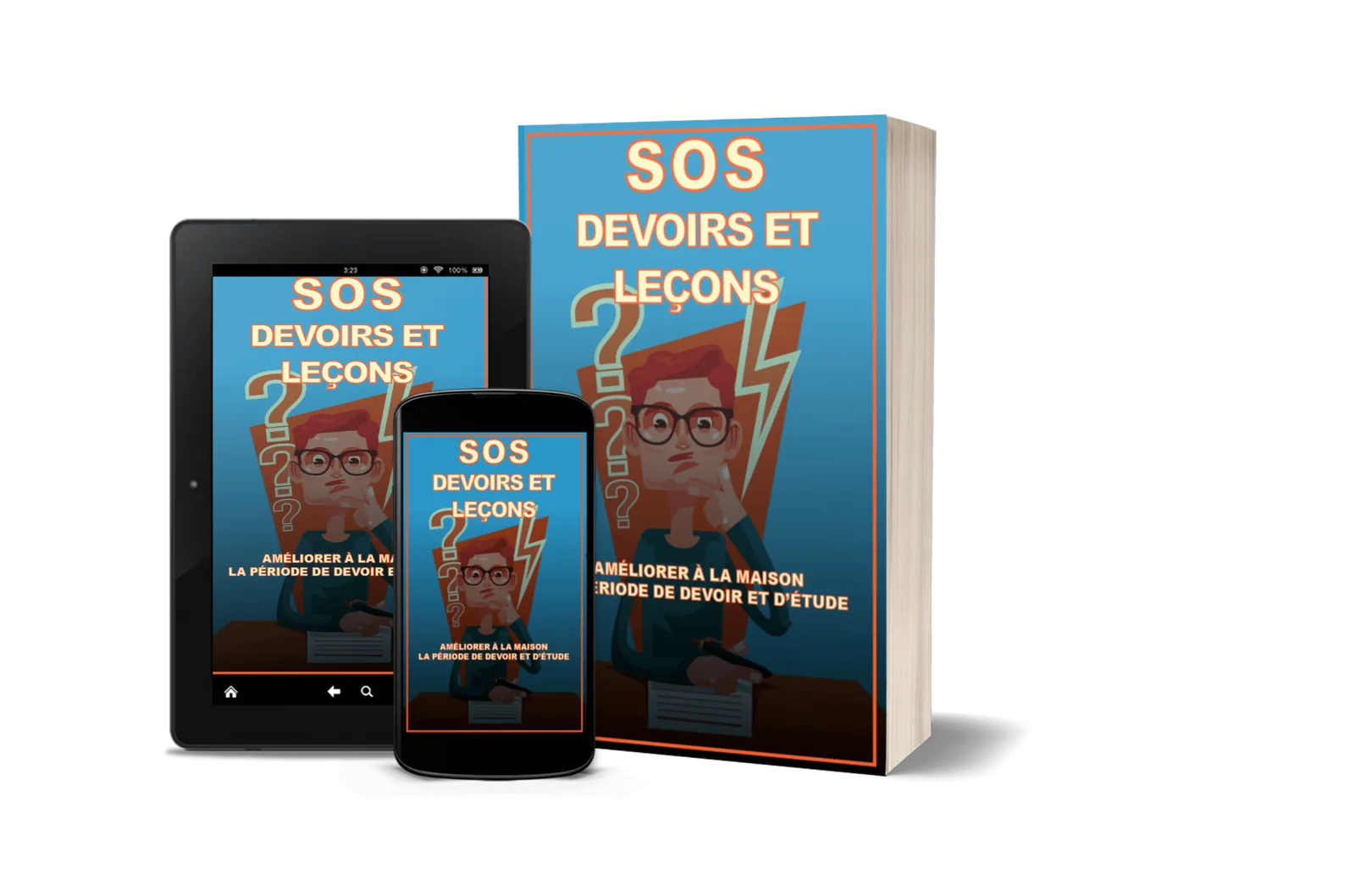 Couverture du livre numérique « SOS devoirs et leçons » : améliorer à la maison la période de devoirs et d’étude, sur tablette, téléphone et en version imprimée